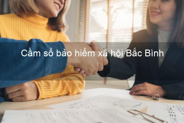 Cầm sổ bảo hiểm xã hội Bắc Bình Bình Thuận