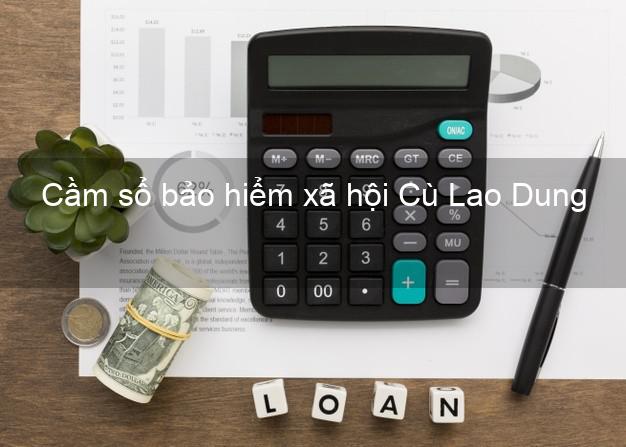 Cầm sổ bảo hiểm xã hội Cù Lao Dung Sóc Trăng