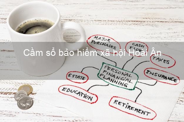 Cầm sổ bảo hiểm xã hội Hoài Ân Bình Định