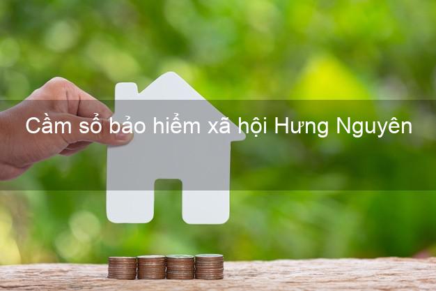 Cầm sổ bảo hiểm xã hội Hưng Nguyên Nghệ An