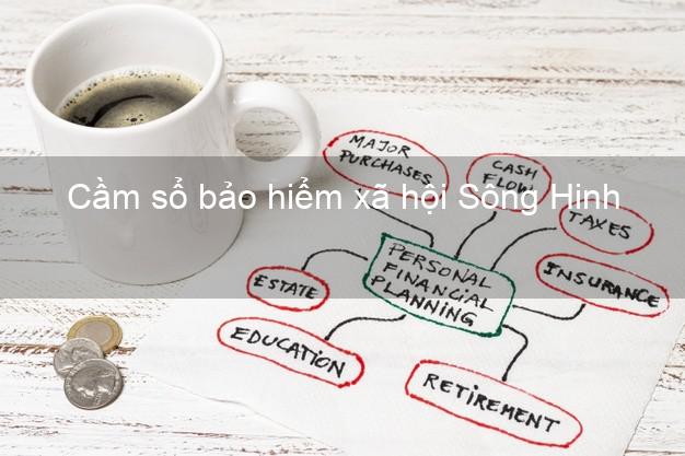 Cầm sổ bảo hiểm xã hội Sông Hinh Phú Yên